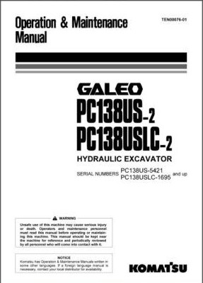 Komatsu PC138US-2 PC138USLC-2 Excavator Operators Maintenance Manual Download